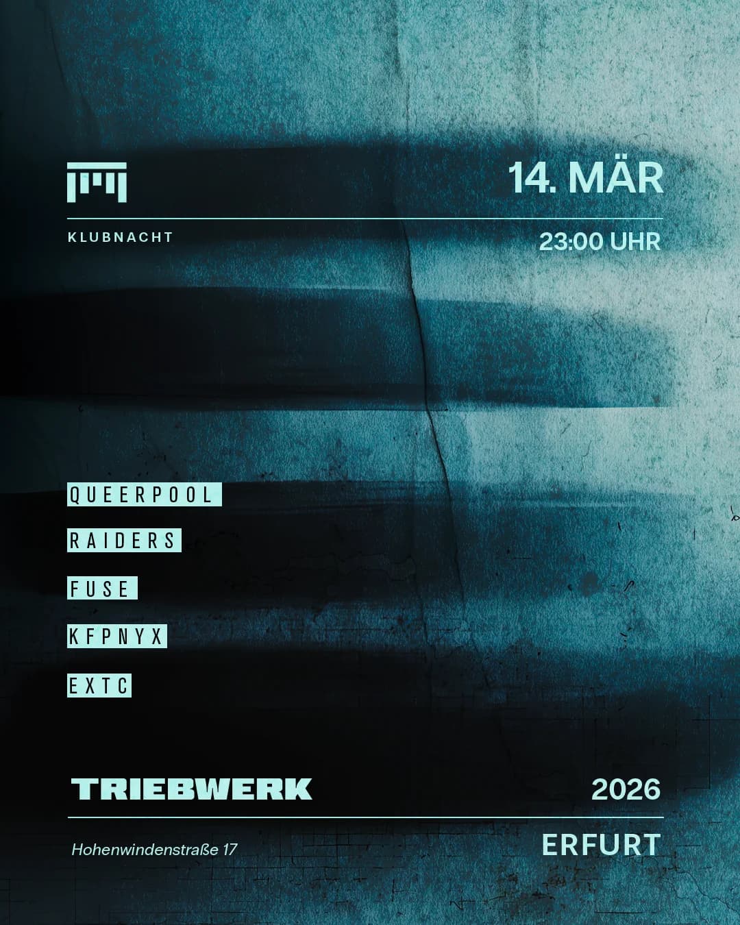 Triebwerk Klubnacht — 14. März 2026